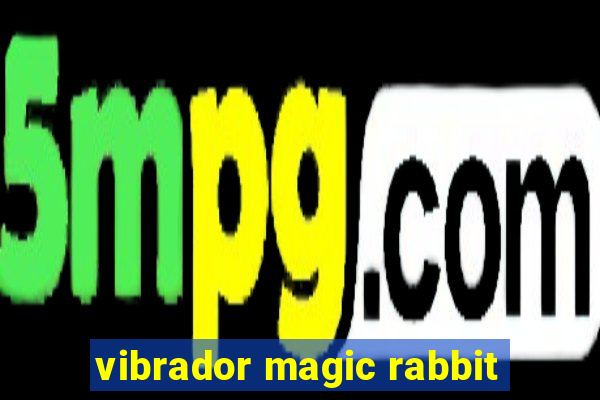 vibrador magic rabbit